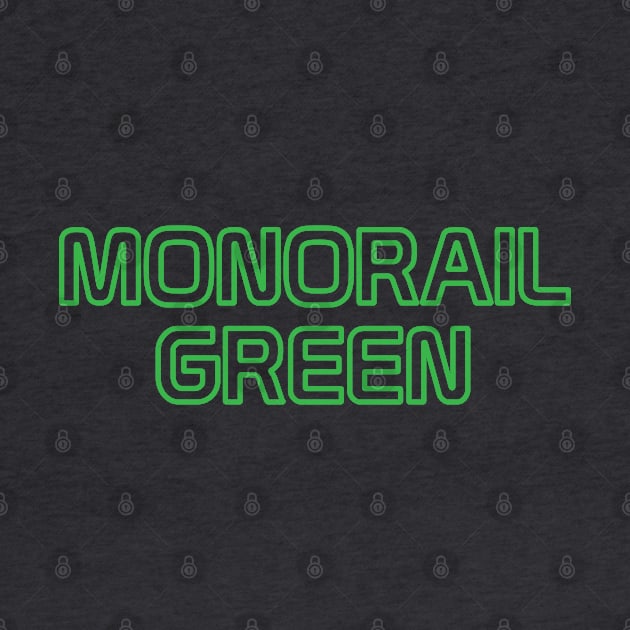 Monorail Green by Tomorrowland Arcade